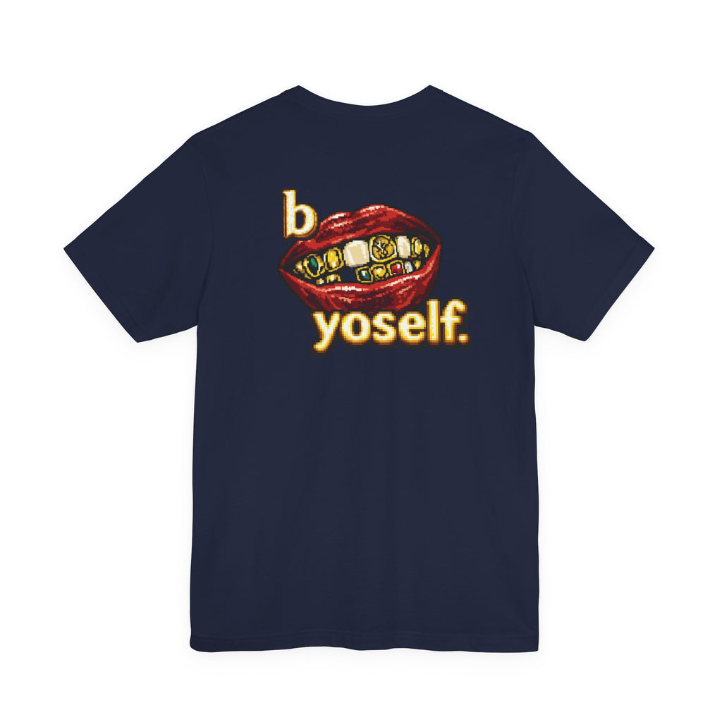 B YOSELF. TEE